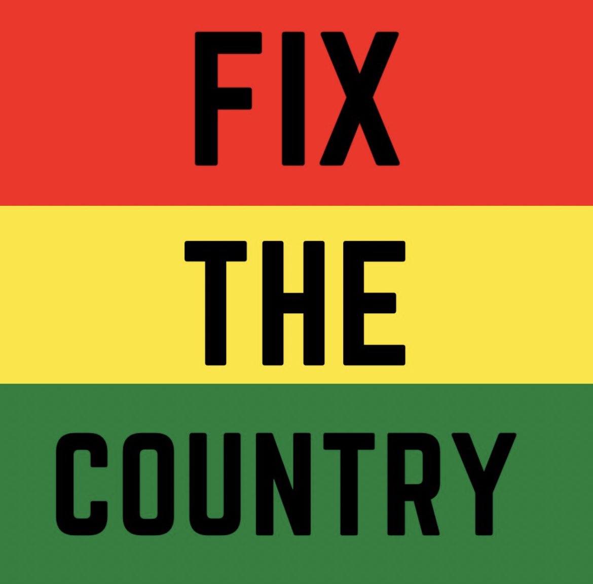 #FixTheCountry