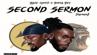 Photo of Black Sherif Releases ‘Second Sermon’ Remix Video Featuring Burna Boy