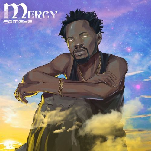 Fameye - Mercy