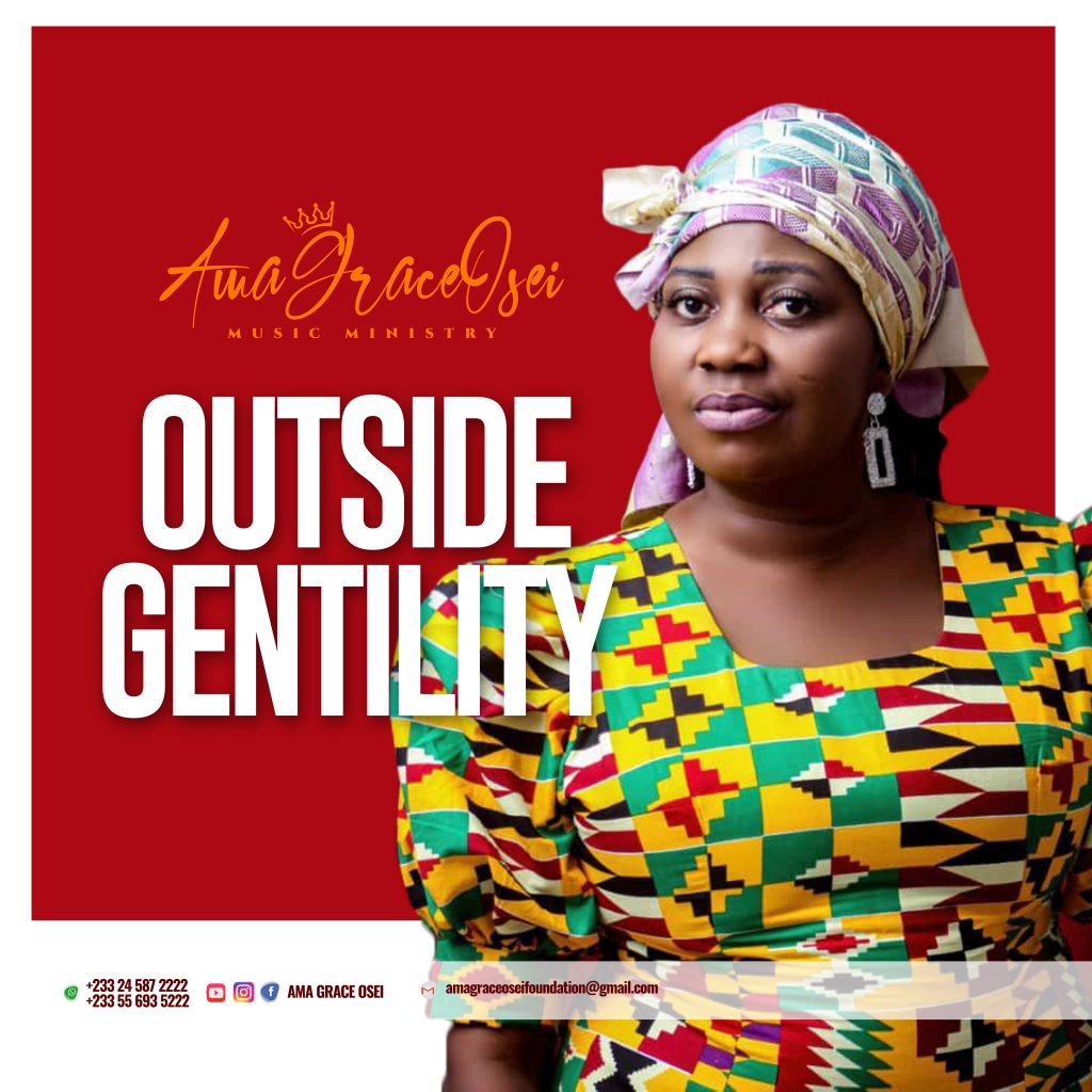 Ama Grace Osei - Outside Gentility