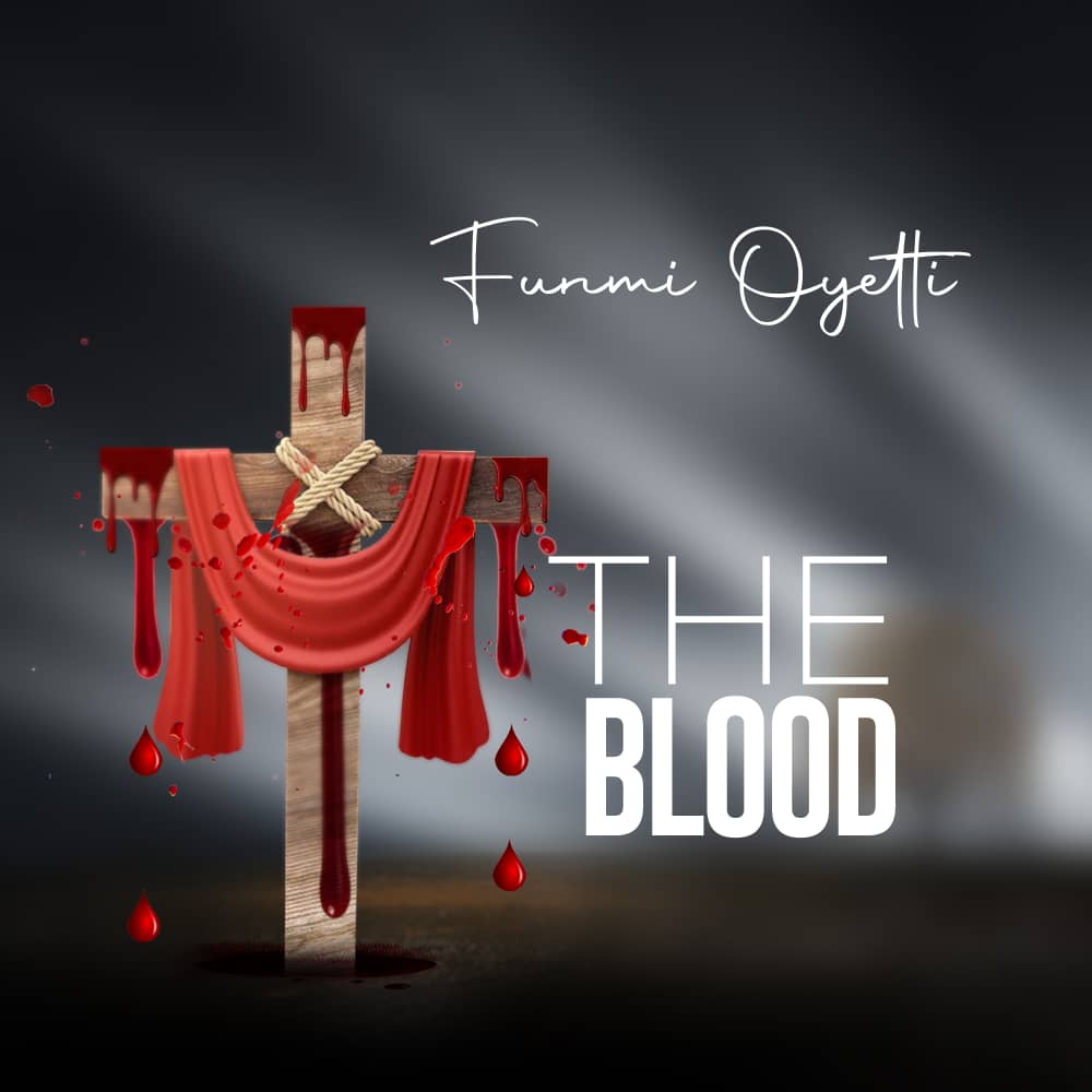Funmi Oyetti - The Blood