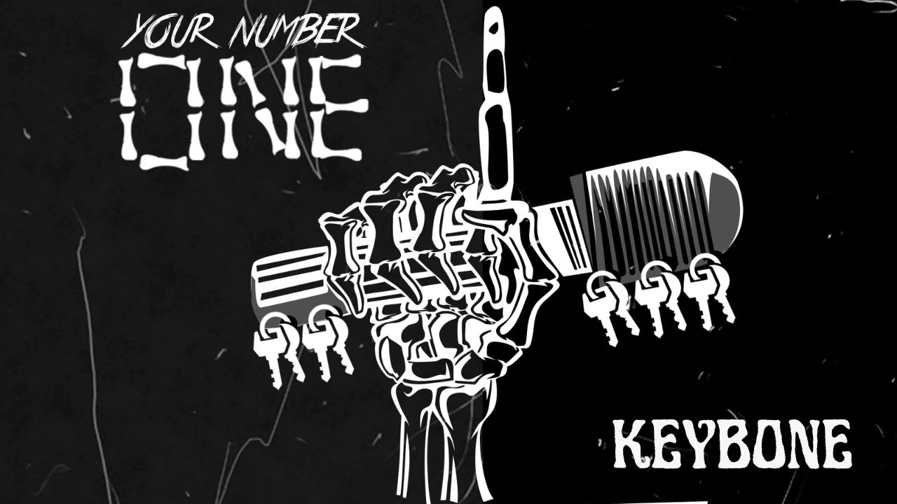 Keybone - Your Number One Lyric Video